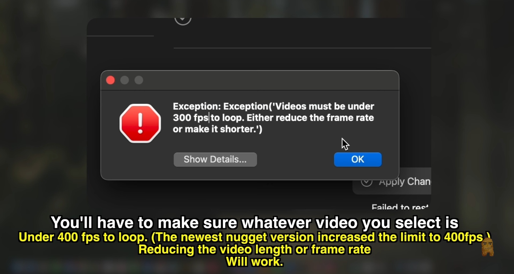 Video Frame Limit Warning Crash Dialog